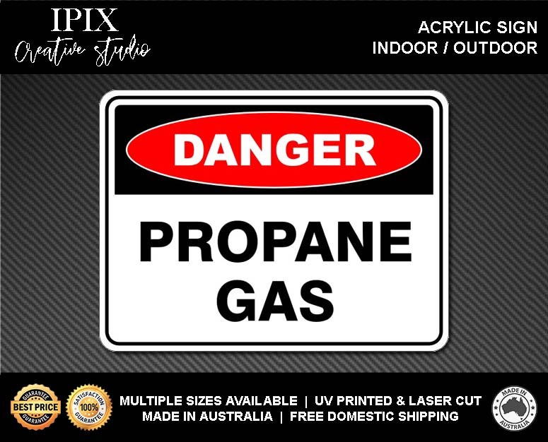 PROPANE GAS - DANGER - ACRYLIC SIGN | HEALTH & SAFETY - Picture 2 of 6