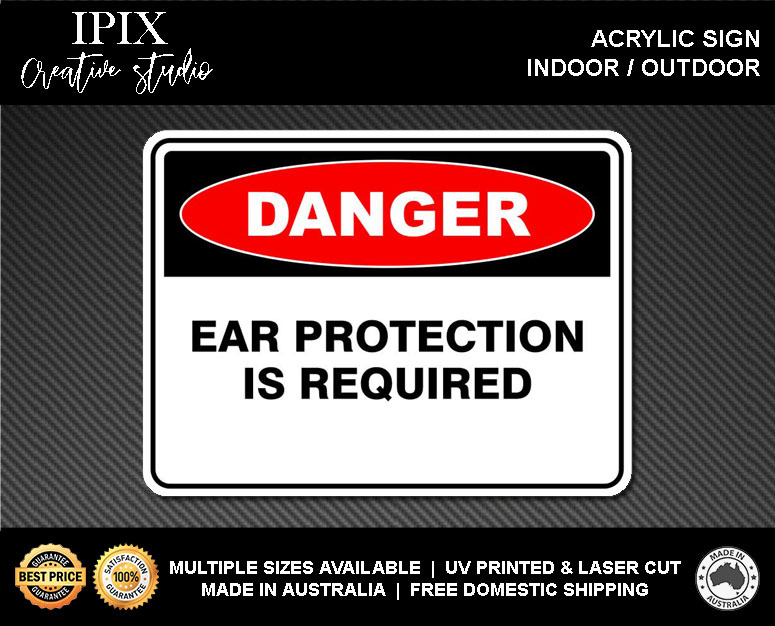 EAR PROTECTION IS REQUIRED - DANGER - ACRYLIC SIGN | HEALTH & SAFETY - Picture 2 of 6