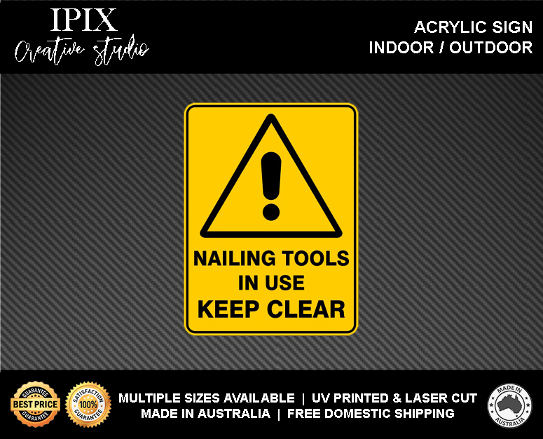 NAILING TOOLS IN USE - ACRYLIC SIGN | HEALTH & SAFETY - Bild 2 von 6
