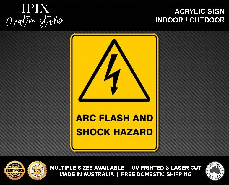 WARNING - ARC FLASH AND SHOCK HAZARD - ACRYLIC SIGN | HEALTH & SAFETY - Picture 2 of 6