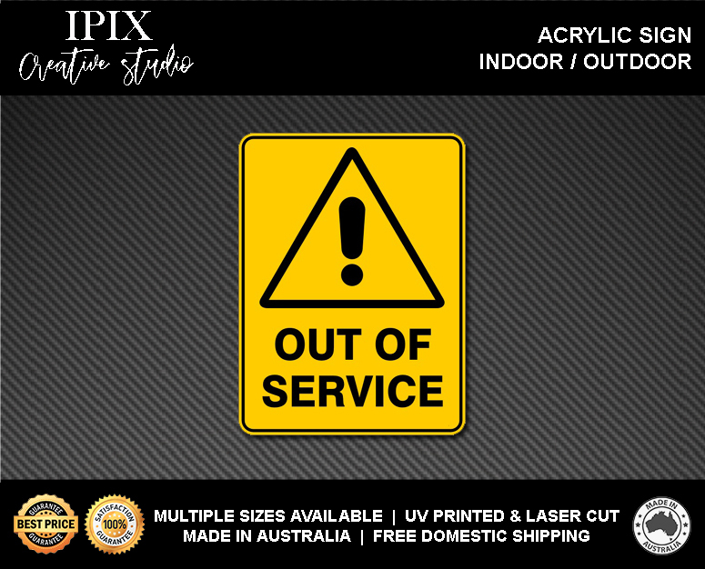 WARNING - OUT OF SERVICE - ACRYLIC SIGN | HEALTH & SAFETY - Picture 2 of 6