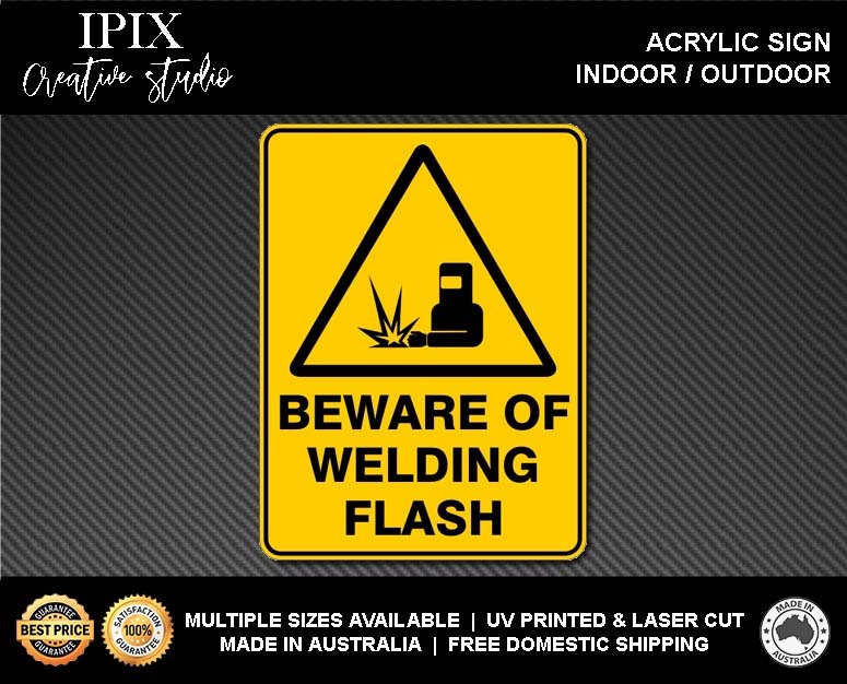 WARNING - BEWARE OF WELDING FLASH - ACRYLIC SIGN | HEALTH & SAFETY - Picture 2 of 6