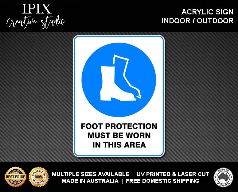 FOOT PROTECTION MUST BE WORN IN THIS AREA - MANDATORY | ACRYLIC | SIGN | HEALTH - Picture 2 of 6