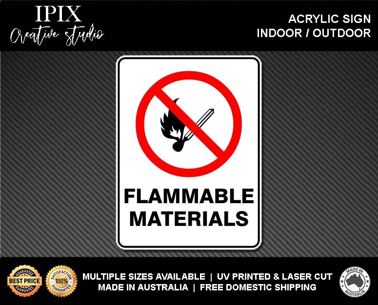 FLAMMABLE MATERIALS - PROHIBITION | ACRYLIC | SIGN | HEALTH & SAFETY - Picture 2 of 6