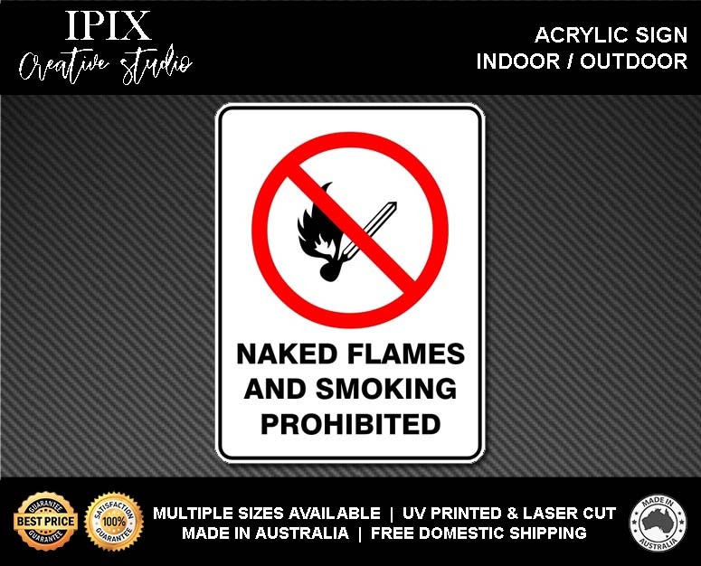 NAKED FLAMES AND SMOKING PROHIBITED - PROHIBITION | ACRYLIC | SIGN | HEALTH & S - Bild 2 von 6