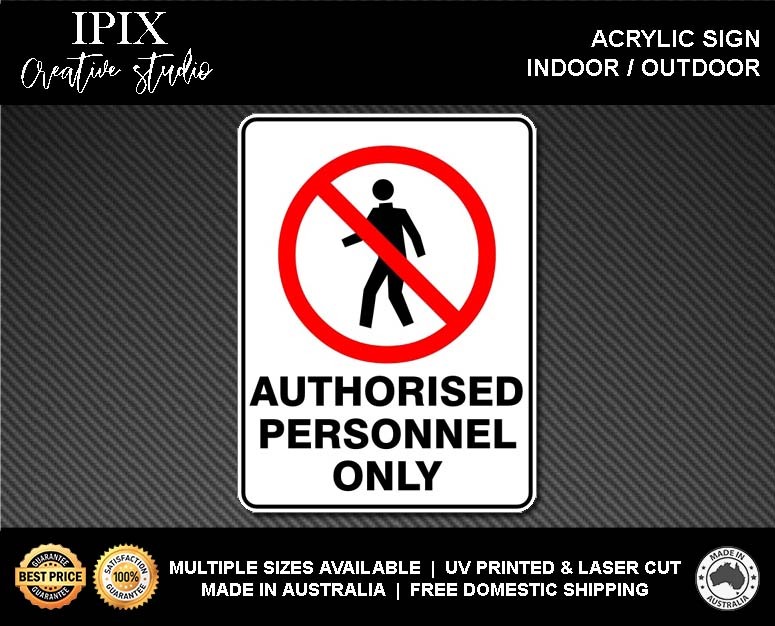 AUTHORISED PERSONNEL ONLY - PROHIBITION | ACRYLIC | SIGN | HEALTH & SAFETY - Bild 2 von 6