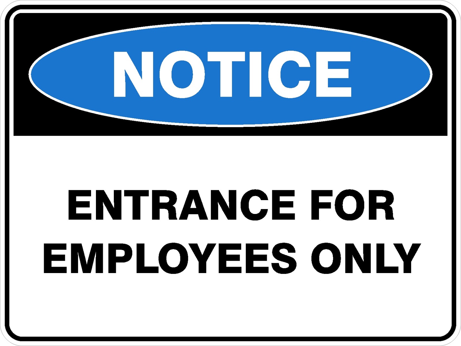 ENTRANCE FOR EMPLOYEES ONLY - SELF ADHESIVE STICKER / DECAL / SIGN | HEALTH & SA - Picture 2 of 7