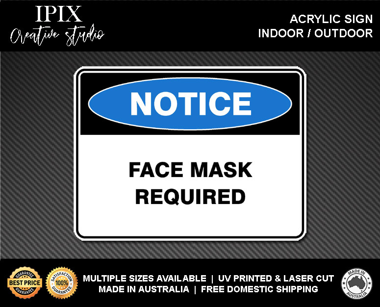 FACE MASK REQUIRED - NOTICE - ACRYLIC SIGN | HEALTH & SAFETY - Picture 2 of 6