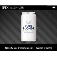 PURE BLONDE BEER CAN DECAL | STICKER | BAR | NOVELTY | MAN CAVE | 122MM X 62MM