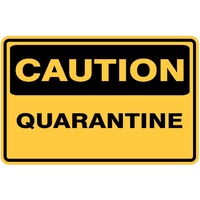 WARNING - QUARANTINE  - SELF ADHESIVE STICKER / DECAL / SIGN | HEALTH & SAFETY #2